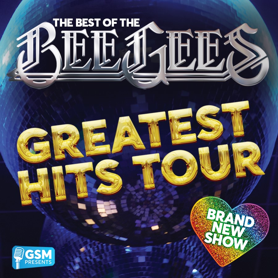 Best of the Bee Gees <br> Greatest Hits Tour