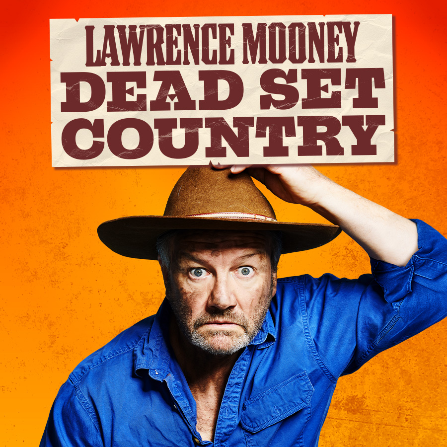 Lawrence Mooney: Dead Set Country