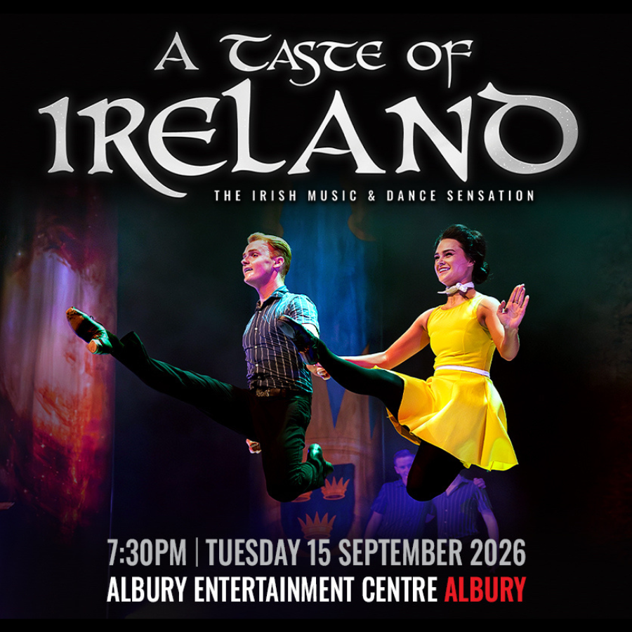 A Taste of Ireland - The Irish Music & Dance Sensation