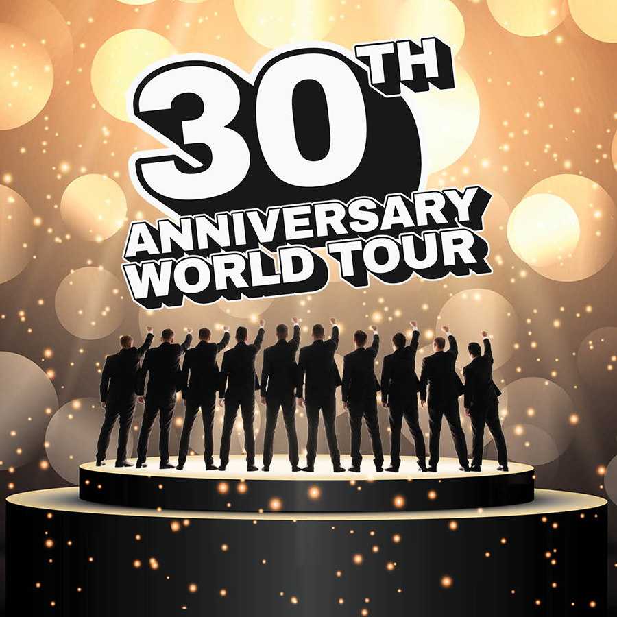 The TEN Tenors - 30th Anniversary World Tour